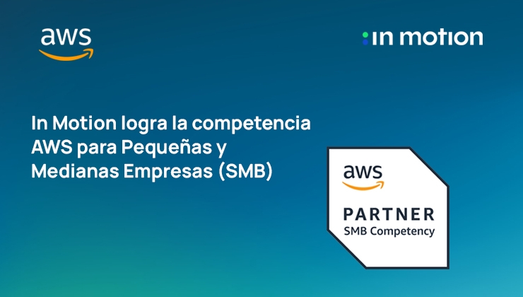 https://grupoinmotion.com/wp-content/uploads/2024/01/blog-in-motion-competencia-aws-small-and-medium-business-smb-pymes-2024-370x230@2x.jpg