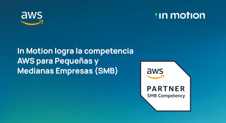 blog-in-motion-competencia-aws-small-and-medium-business-smb-pymes-2024