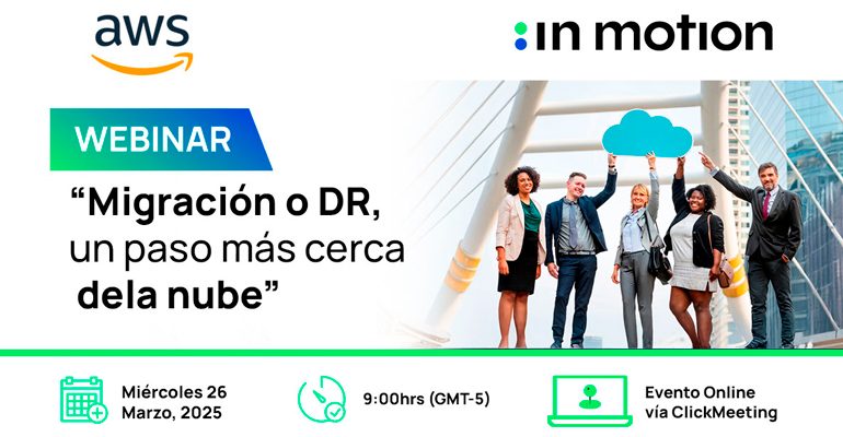 blog-jornada-virtual-in-motion-sobre-migración-a-la-nube-aws-partner-marzo-2025