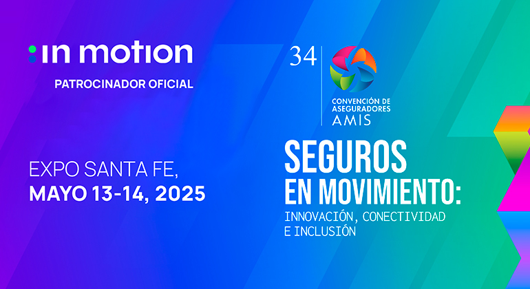 in-motion-patrocinador-oficial-34-convencion-de-aseguradores-amis-2025