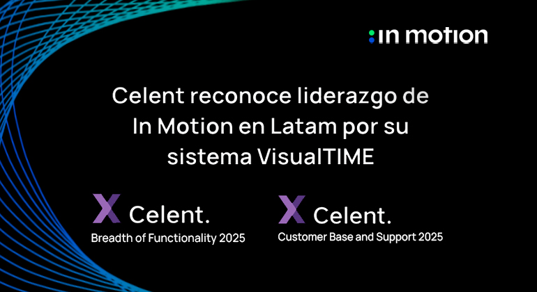 blog-celent-consolida-a-in-motion-y-a-visualtime-con-doble-reconocimiento-xcelent-2025